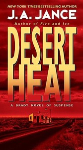 Desert Heat di J. A. Jance edito da HARPER TORCH