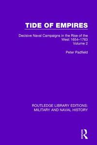 Tide of Empires di Peter Padfield edito da Taylor & Francis Ltd