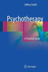 Psychotherapy di Jeffery Smith edito da Springer International Publishing