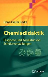 Chemiedidaktik di Hans-Dieter Barke edito da Springer Berlin Heidelberg