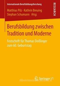 Berufsbildung zwischen Tradition und Moderne edito da Springer-Verlag GmbH