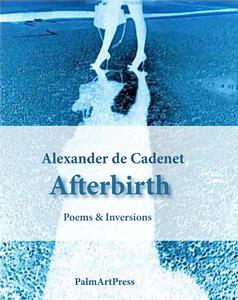Afterbirth di Alexander De Cadenet edito da Palm Art Press