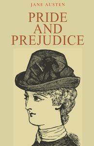 Pride and Prejudice di Jane Austen edito da Classy Publishing