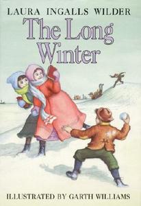 The Long Winter di Laura Ingalls Wilder edito da HARPERCOLLINS