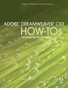 Adobe Dreamweaver Cs3 How-tos di David Karlins edito da Pearson Education
