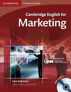 Cambridge English For Marketing Student's Book With Audio Cd di Robinson Nick, Nick Robinson edito da Cambridge University Press