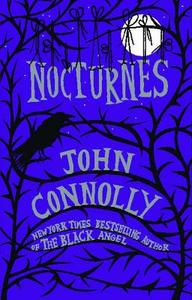 Nocturnes di John Connolly edito da ATRIA