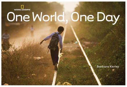 One World, One Day di Barbara Kerley edito da National Geographic Kids