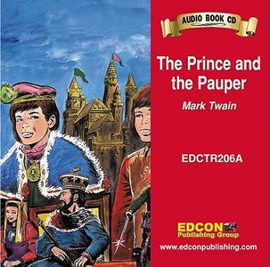 The Prince and the Pauper di Mark Twain edito da Edcon Publishing Group