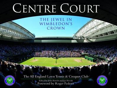 Centre Court di Ian Hewitt edito da Vision Sports Publishing Ltd