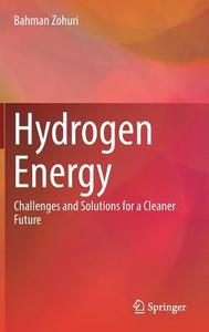 Hydrogen Energy di Bahman Zohuri edito da Springer-Verlag GmbH