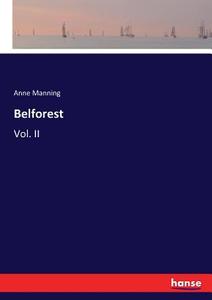 Belforest di Anne Manning edito da hansebooks