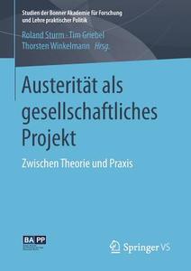 Austerität als gesellschaftliches Projekt edito da Springer Fachmedien Wiesbaden