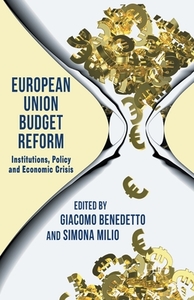 European Union Budget Reform edito da Palgrave Macmillan
