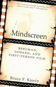 Mindscreen di Bruce F. Kawin edito da Dalkey Archive Press