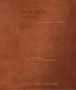 The Fertilizer Industry di Murray Park edito da Woodhead Publishing