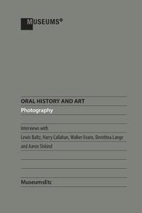 Oral History and Art edito da MuseumsEtc