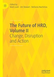 The Future Of HRD, Volume II edito da Springer Nature Switzerland AG