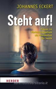 Steht auf! di Johannes Eckert edito da Herder Verlag GmbH