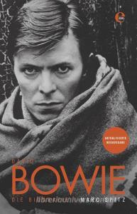 David Bowie - Die Biografie di Marc Spitz edito da EDEL