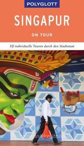 POLYGLOTT on tour Reiseführer Singapur di Bruni Gebauer, Stefan Huy edito da Polyglott Verlag