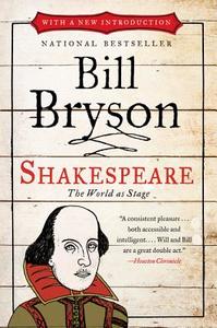 Shakespeare: The World as Stage di Bill Bryson edito da PERENNIAL