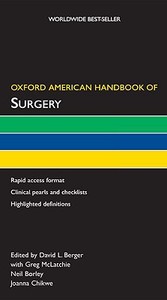 Oxford American Handbook Of Surgery di David L. Berger edito da Oxford University Press Inc