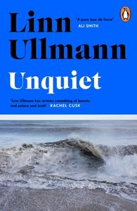 Unquiet di Linn Ullmann edito da Penguin Books Ltd (UK)