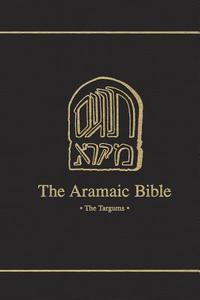 The Aramaic Bible di Martin McNamara edito da Bloomsbury Publishing Plc