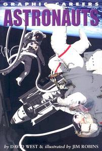 Astronauts di David West edito da Rosen Publishing Group