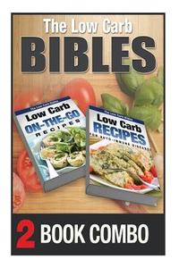 Low Carb Recipes for Auto-Immune Diseases and On-The-Go Recipes: 2 Book Combo di Tina Palmarchetty edito da Createspace