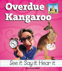 Overdue Kangaroo di Pam Scheunemann edito da SandCastle