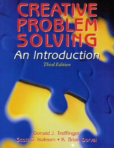 Creative Problem Solving di Donald J Treffinger, Scott Isaksen, Kristin Puccio edito da Routledge