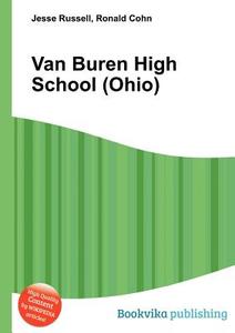Van Buren High School (Ohio) edito da BOOK ON DEMAND LTD