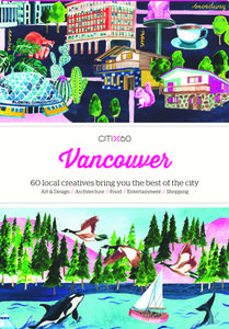 CITIx60 City Guides - Vancouver di Viction-Viction edito da Victionary