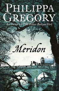 Meridon di Philippa Gregory edito da HarperCollins Publishers