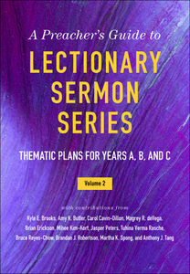 A Preacher's Guide to Lectionary Sermon Series, Volume 2 di Jessica Miller Kelley edito da Westminster/John Knox Press,U.S.