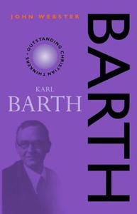 Karl Barth 2nd Edition di John Webster edito da CONTINNUUM 3PL