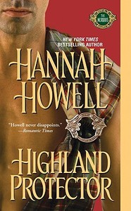 Highland Protector di Hannah Howell edito da Kensington Publishing