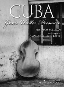CUBA di Rosemary Sullivan, Malcolm David Batty edito da TradeSelect
