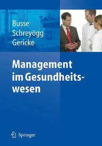 Management Im Gesundheitswesen edito da Springer