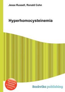 Hyperhomocysteinemia edito da Book On Demand Ltd.