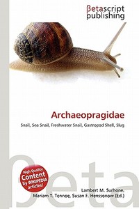 Archaeopragidae edito da Betascript Publishing