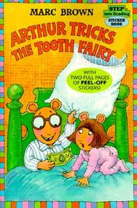 Arthur Tricks the Tooth Fairy di Marc Brown edito da RANDOM HOUSE