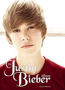 Justin Bieber Album di Garrett Baldwin edito da Plexus Publishing Ltd