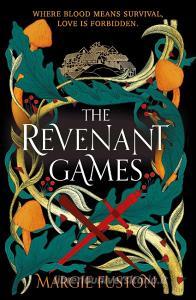 The Revenant Games di Margie Fuston edito da Simon & Schuster UK