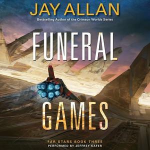 Funeral Games di Jay Allan edito da HarperCollins (Blackstone)