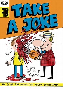 Take a Joke Tp di Johnny Ryan edito da FANTAGRAPHICS BOOKS
