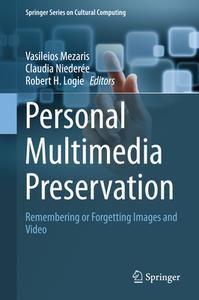 Personal Multimedia Preservation edito da Springer International Publishing Ag
