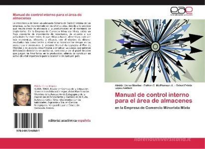 Manual de control interno para el área de almacenes di Aleida Llanes Montes, Esther C. McPherson A., Grisel Estela López Galbán edito da EAE
